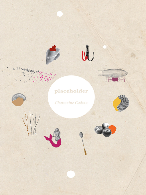Title details for Placeholder by Charmaine Cadeau - Available